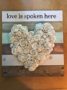 Love is Spoken Here Sign