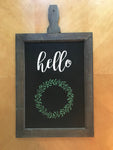 Hello with Painted Wreath Sign