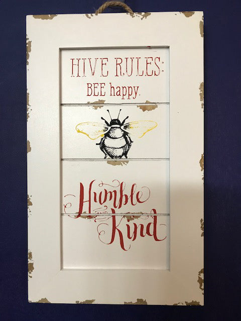 Hive Rules Wooden Sign